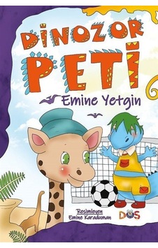Dinozor Peti / Emine Yetgin Dinozor Peti / Emine Yetgin
