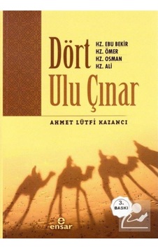 Dört Ulu Çınar - Lütfi Kazancı - Ensar Neşriyat