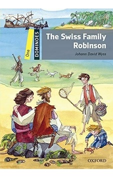 DOMINOES 1:NE SWISS FAMILY ROBINSON MP3 PK - Johann David Wyss - OUP DOMINOES 1:NE SWISS FAMILY ROBINSON MP3 PK - Johann David Wyss - OUP