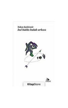 Kul Hakkı Kulak Arkası  - Hakan Şarkdemir  - Ebabil