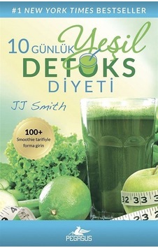 10 Günlük Yeşil Detoks Diyeti - JJ Smith - Pegasus