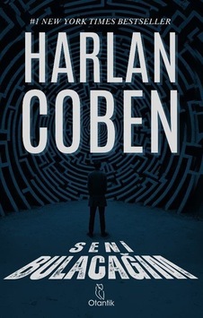 Seni Bulacağım - I Will Find You - Harlan Coben - Otantik Kitap Seni Bulacağım - I Will Find You - Harlan Coben - Otantik Kitap