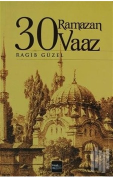 30 Ramazan 30 Vaaz 30 Ramazan 30 Vaaz