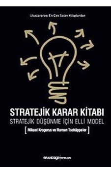 Stratejik Karar Kitabı Stratejik Düşünme İçin Elli Model / Mik...