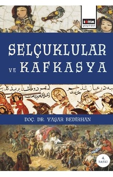 Selçuklular Ve Kafkasya