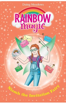 Rainbow Magic: Niamh The Invitation Fairy: The Birthday Party Fairies Book 1 Rainbow Magic: Niamh The Invitation Fairy: The Birthday Party Fairies Book 1