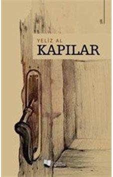 Kapılar / Yeliz Al Kapılar / Yeliz Al