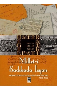 Millet-i Sadıkada İsyan - Haluk Selvi - Timaş Yayınları Millet-i Sadıkada İsyan - Haluk Selvi - Timaş Yayınları