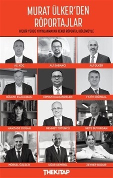 Murat Ülker'den Röportajlar / Murat Ülker