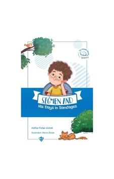Seğmen and His Days in Bandages - Seğmenle Sargılı Günler - Hafsa Fidan Vidinli - Türkiye Diyanet Vakfı Yayınları Seğmen and His Days in Bandages - Seğmenle Sargılı Günler - Hafsa Fidan Vidinli - Türkiye Diyanet Vakfı Yayınları