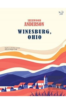 Winesburg Ohio Yedi Yayınları - Yedi Yayınları