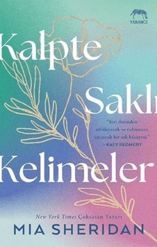 Kalpte Saklı Kelimeler Kalpte Saklı Kelimeler