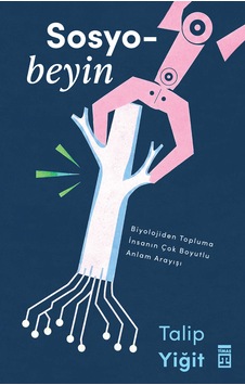 Sosyobeyin - Timaş Yayınları Sosyobeyin - Timaş Yayınları