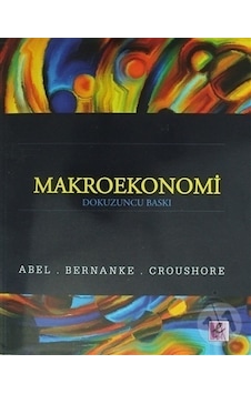 Makroekonomi - Abel - Bernanke - Efil Yayınevi Yayınları Makroekonomi - Abel - Bernanke - Efil Yayınevi Yayınları