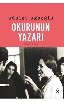 Okurunun Yazarı - Adalet Ağaoğlu - Everest Yayınları Okurunun Yazarı - Adalet Ağaoğlu - Everest Yayınları
