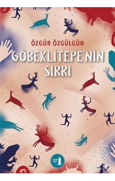 Göbeklitepe'nin Sırrı - Özgür Özgülgün - Büyülü Fener Göbeklitepe'nin Sırrı - Özgür Özgülgün - Büyülü Fener
