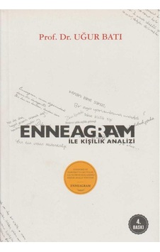 Enneagram İle Kişilik Analizi - Uğur Batı Enneagram İle Kişilik Analizi - Uğur Batı