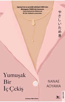 Yumuşak Bir İç Çekiş Yumuşak Bir İç Çekiş