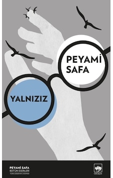 Yalnızız - Peyami Safa - Ötüken Neşriyat Yalnızız - Peyami Safa - Ötüken Neşriyat