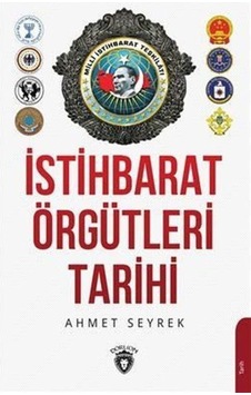 Istihbarat Örgütleri Tarihi Istihbarat Örgütleri Tarihi