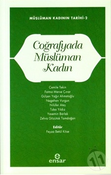 Coğrafyada Müslüman Kadın;Müslüman Kadının Tarihi-2