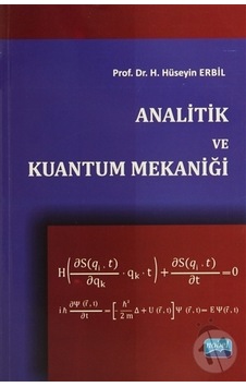 Analitik ve Kuantum Mekaniği Analitik ve Kuantum Mekaniği