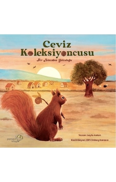 Ceviz Koleksiyoncusu - Leyla Aslan - Paraşüt Kitap Ceviz Koleksiyoncusu - Leyla Aslan - Paraşüt Kitap