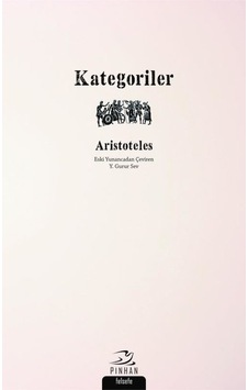 Kategoriler - Aristoteles - Pinhan Yayıncılık Kategoriler - Aristoteles - Pinhan Yayıncılık