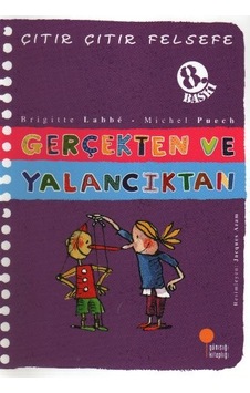 Çıtır Çıtır Felsefe 3 - Gerçekten Ve Yalancıktan - Ybve-660403 Çıtır Çıtır Felsefe 3 - Gerçekten Ve Yalancıktan - Ybve-660403