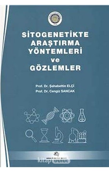 Sitogenetikte Araştırma Yöntemleri Ve Gözlemler Kapak Değişebilir Sitogenetikte Araştırma Yöntemleri Ve Gözlemler Kapak Değişebilir
