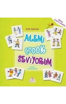 Ailemi Çoook Seviyorum - Nesil Çocuk Yayınları Ailemi Çoook Seviyorum - Nesil Çocuk Yayınları