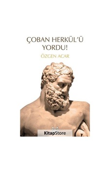 Çoban Herkül'ü Yordu! - Özgen Acar - Arkadaş Yayıncılık