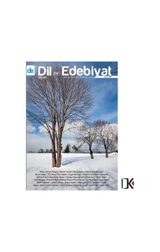 Dil ve Edebiyat 147.Sayı Mart 2021 Dil ve Edebiyat 147.Sayı Mart 2021