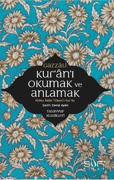 Kur'an'ı Okumak Ve Anlamak - Kitabu Adabi Tilaveti L-kur An Kur'an'ı Okumak Ve Anlamak - Kitabu Adabi Tilaveti L-kur An