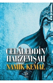 Celaleddin Harzemşah / Namık Kemal