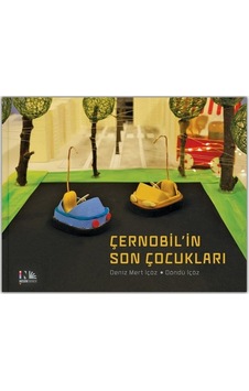 Çernobil'in Son Çocukları - Deniz Mert İçöz - Nesin Yayınevi