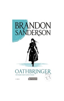 Oathbringer - Fırtınaışığı Arşivi Üçüncü Roman - 2. Cilt Oathbringer - Fırtınaışığı Arşivi Üçüncü Roman - 2. Cilt