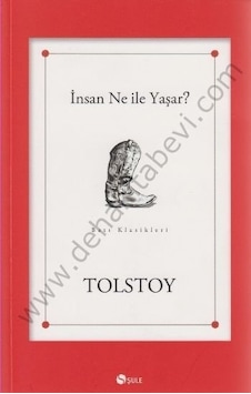 Insan Ne Ile Yaşar Lev Nikolayeviç Tolstoy N11.46054 Insan Ne Ile Yaşar Lev Nikolayeviç Tolstoy N11.46054