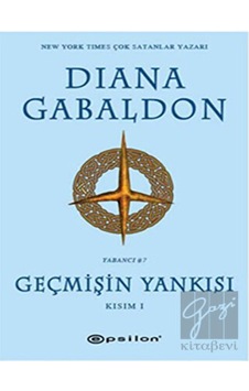 Geçmişin Yankısı Kısım I - Diana Gabaldon - Epsilon Yayınevi