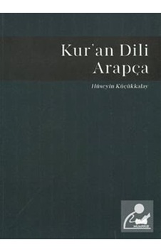 Kur'an Dili Arapça - Hüseyin Küçükkalay - Muarrib Kur'an Dili Arapça - Hüseyin Küçükkalay - Muarrib