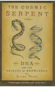 The Cosmic Serpent 9780753808511