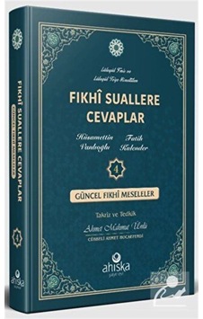 Fıkhi Suallere Cevaplar 4. Cilt / Hüsamettin Vanlıoğlu 9786257524063