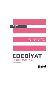 12. Sınıf Edebiyat AYT Soru Bankası- Simya Dergisi Yayınları 12. Sınıf Edebiyat AYT Soru Bankası- Simya Dergisi Yayınları