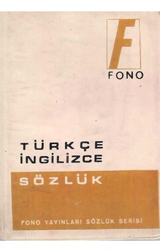 Fono Türkçe - İngilizce Sözlük (2.El) Fono Türkçe - İngilizce Sözlük (2.El)