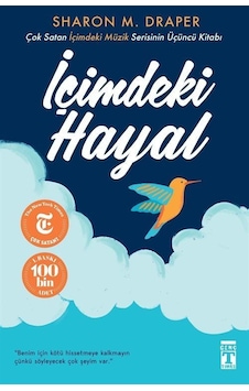 İçimdeki Hayal / Sharon M. Draper İçimdeki Hayal / Sharon M. Draper