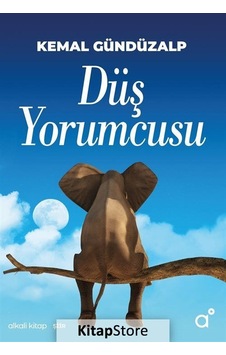 Düş Yorumcusu - Kemal Gündüzalp - Alkali Kitap Düş Yorumcusu - Kemal Gündüzalp - Alkali Kitap