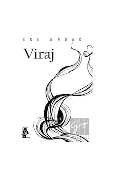 Viraj - Ece Andaç - Edebiyatist Viraj - Ece Andaç - Edebiyatist