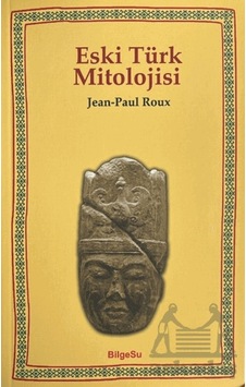 Eski Türk Mitolojisi Bilgesu Yayıncılık