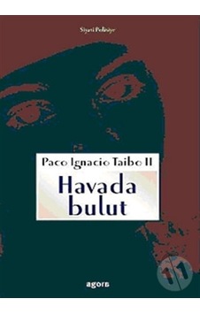 Havada Bulut - Paco Ignacio Taibo Iı Havada Bulut - Paco Ignacio Taibo Iı