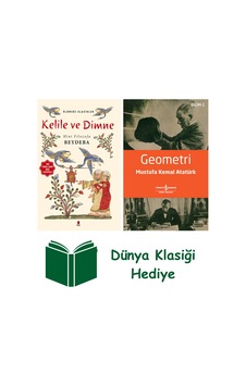 Kelile Ve Dimne + Geometri + Dünya Klasiği Hediye